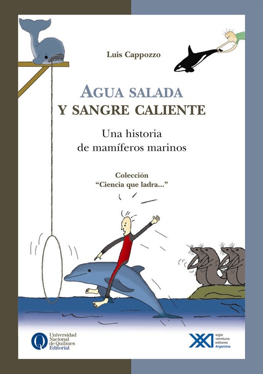 Agua salada y sangre caliente - Siglo XXI Editores Argentina