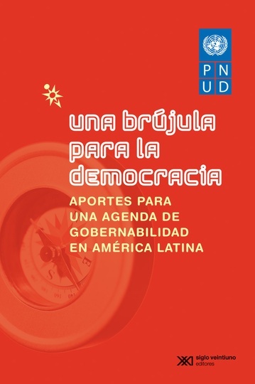 Una brújula para la democracia - Siglo XXI Editores Argentina