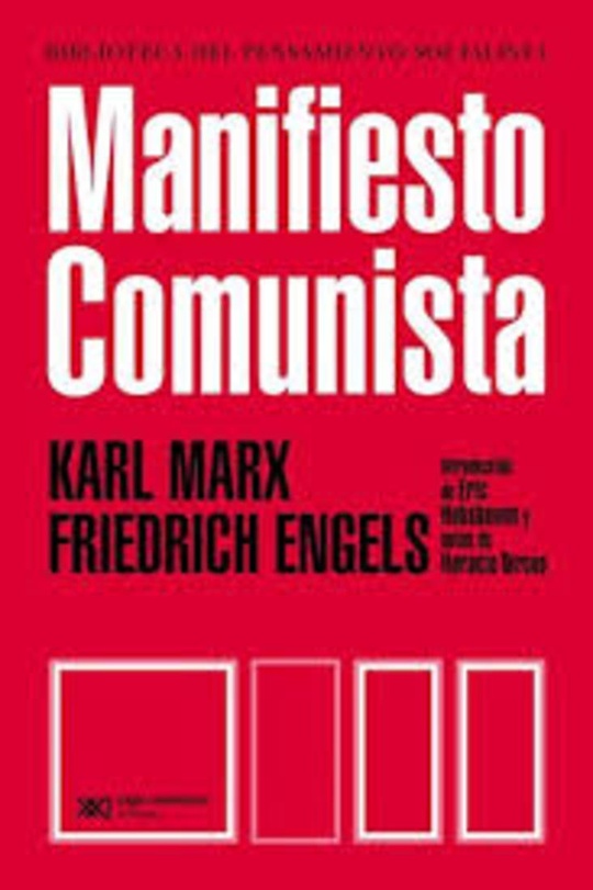Manifiesto comunista - Siglo XXI Editores Argentina