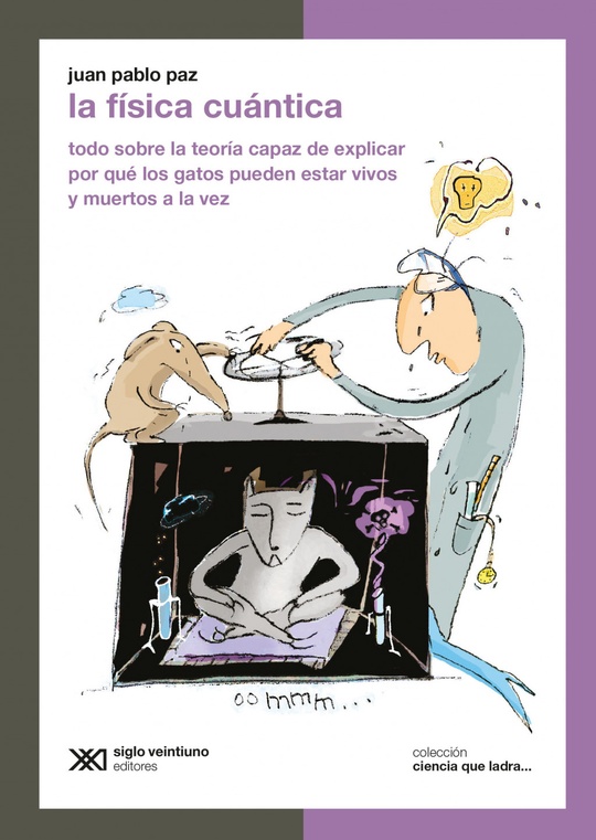 La física cuántica - Siglo XXI Editores Argentina