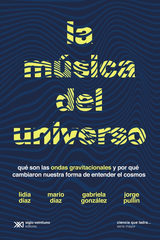 La música del universo - Siglo XXI Editores Argentina