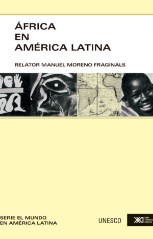 África en América Latina - Siglo Mx
