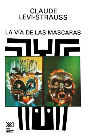 La vía de las máscaras - Siglo Mx