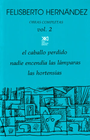 Obras completas Vol. 2 - Siglo Mx