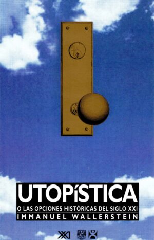 Utopística - Siglo Mx