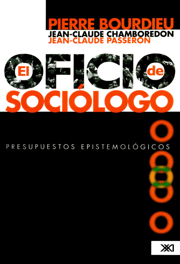 El oficio de sociólogo - Siglo XXI Editores México