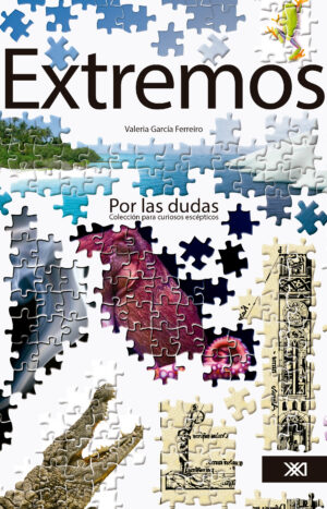 Extremos - Siglo XXI Editores México