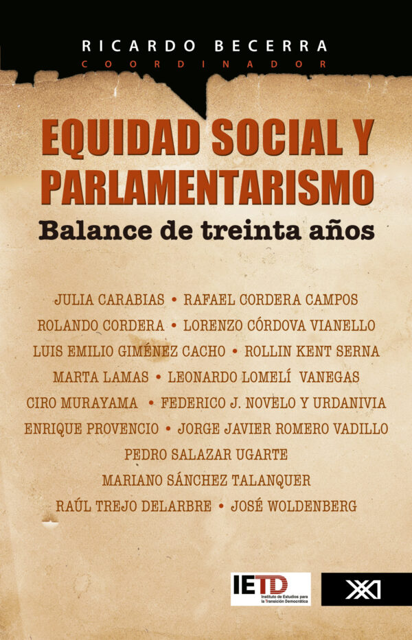 Equidad social y parlamentarismo - Siglo XXI Editores México