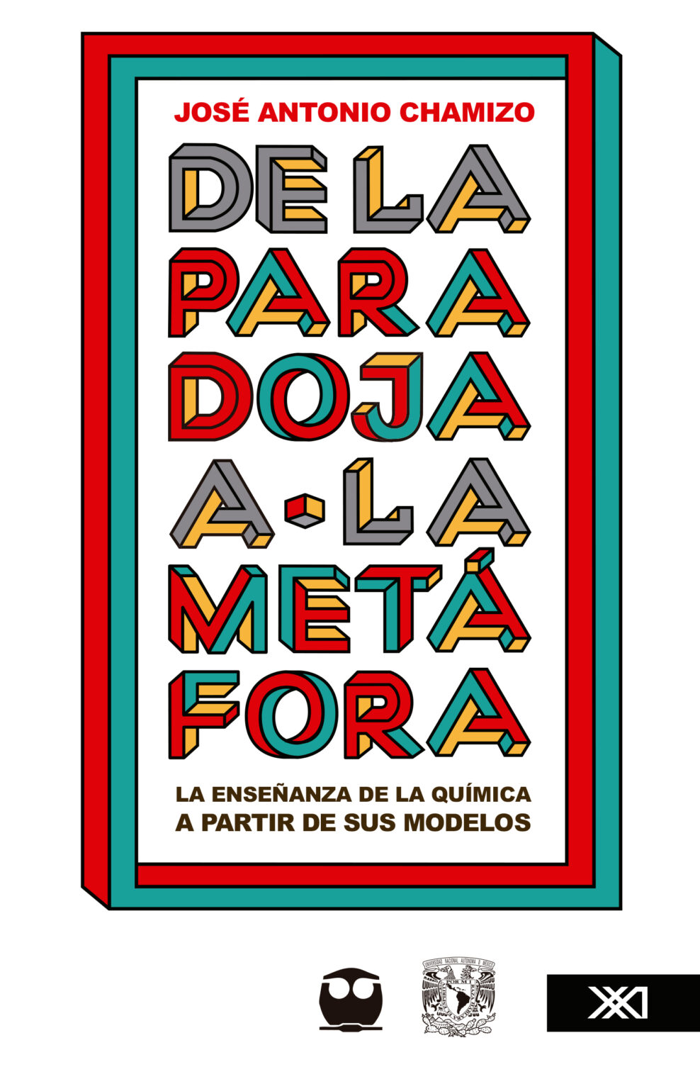 De la paradoja a la metáfora – Siglo XXI Editores