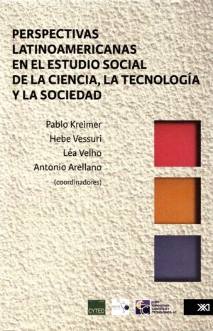 Perspectivas latinoamericanas en el estudio social de la ciencia