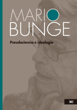 Pseudociencia e ideología - Siglo Mx