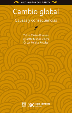 3. Cambio global - Siglo XXI Editores México