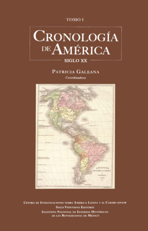 Cronología de América/Vol. I - Siglo XXI Editores México