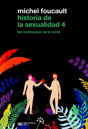 Historia de la sexualidad - Siglo Mx