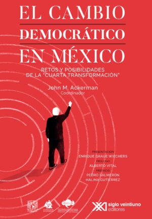 El cambio democrático en México - Siglo Mx