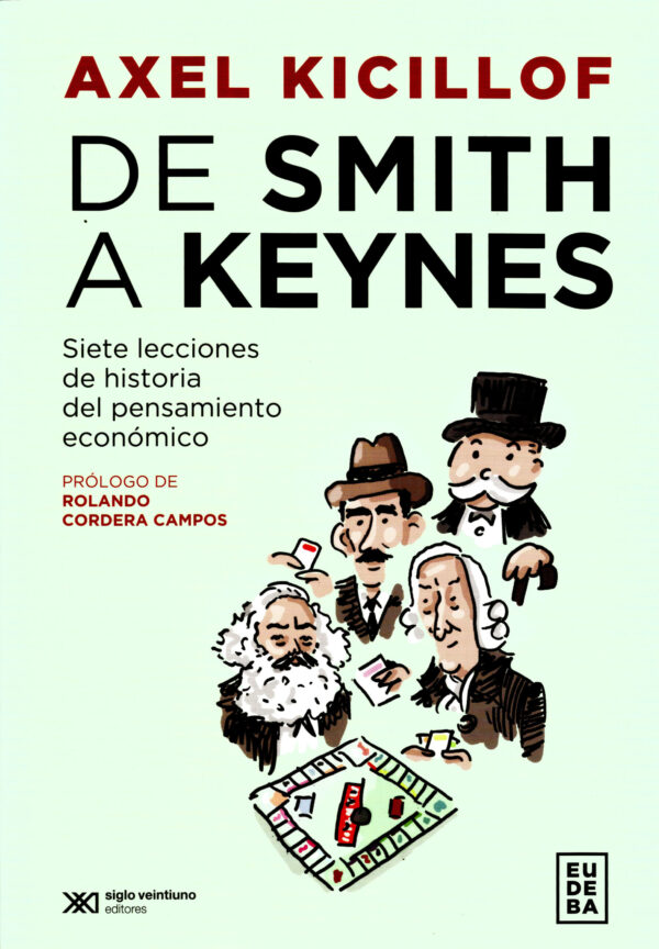 De Smith a Keynes - Siglo Mx
