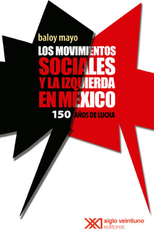 Populismo y globalización en el siglo XXI - Siglo XXI Editores México