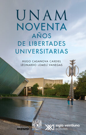 UNAM - Siglo XXI Editores México