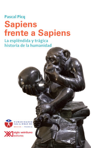 Sapiens frente a Sapiens - Siglo Mx