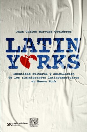Latinyorks - Siglo Mx