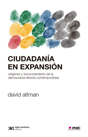 Ciudadanía en expansión - Siglo XXI Editores México