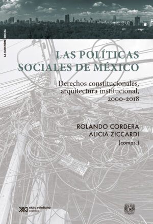 Las políticas sociales en México - Siglo Mx