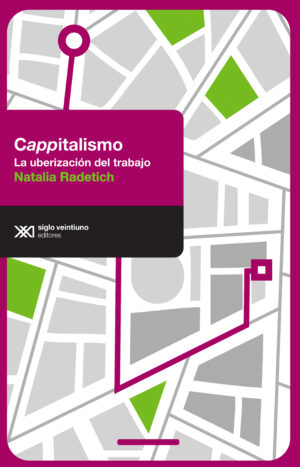 Cappitalismo - Siglo XXI Editores México
