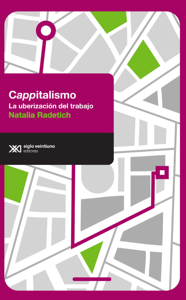 Cappitalismo - Siglo XXI Editores México