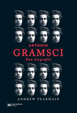 Antonio Gramsci - Siglo Mx