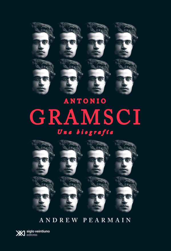 Antonio Gramsci - Siglo Mx