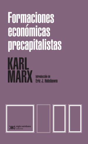 Formaciones económicas precapitalistas - Siglo Mx