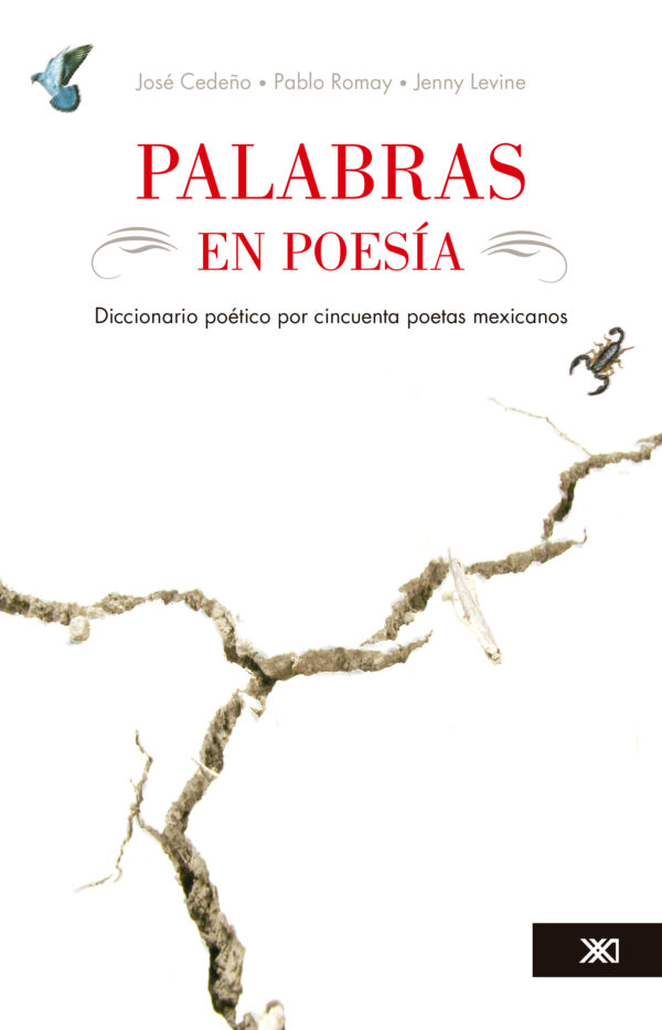 Palabras en poesía - Siglo XXI Editores México