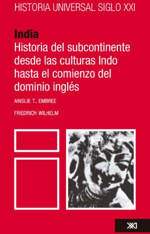 Historia Universal /Vol. 17 - Siglo XXI Editores México
