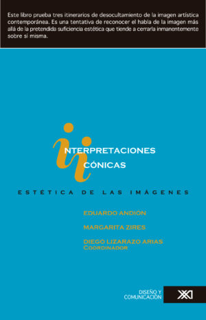 Interpretaciones icónicas - Siglo XXI Editores México