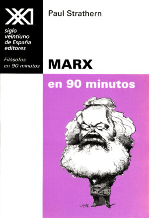 Marx en 90 minutos - Siglo Mx