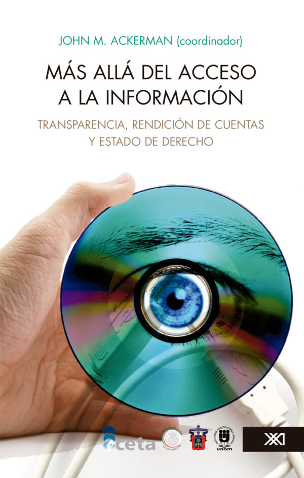 Más allá del acceso a la información - Siglo XXI Editores México