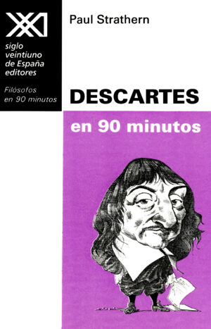 Descartes en 90 minutos - Siglo Mx