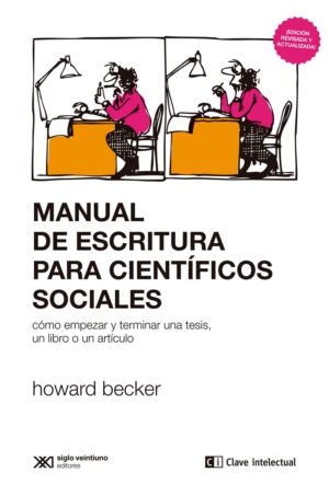 Manual de escritura para científicos sociales - Siglo Ar