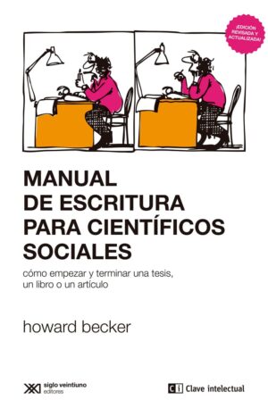 Manual de escritura para científicos sociales - Siglo Ar