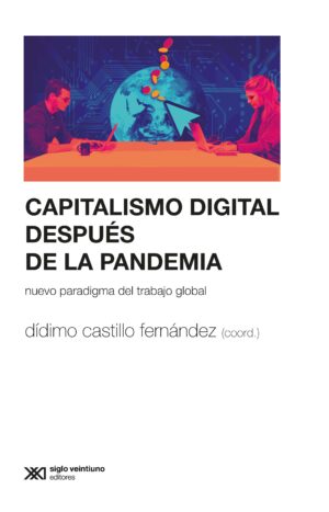 Capitalismo digital después de la pandemia - Siglo Mx
