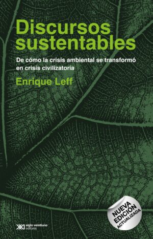 Discursos sustentables - Siglo Mx