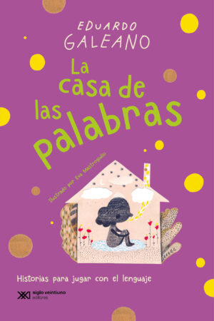 La casa de las palabras -