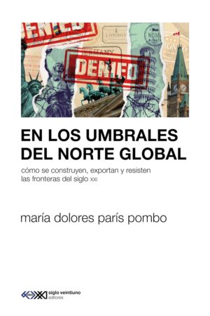 En los umbrales del Norte global -