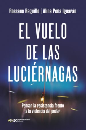 El vuelo de las luciérnagas -