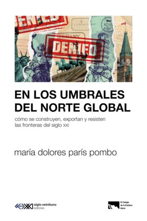 En los umbrales del Norte global