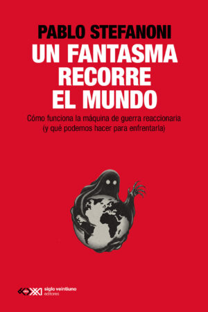Un fantasma recorre el mundo -